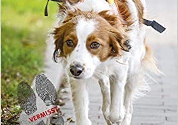 Personenspürhunde im Einsatz und Training: Faszination Mantrailing